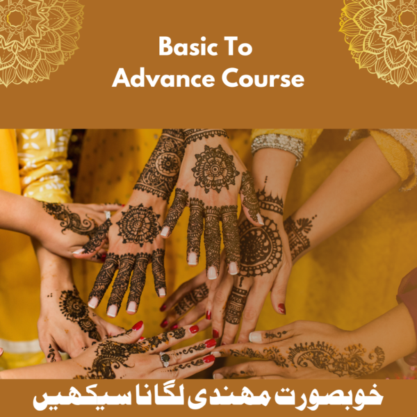 Basic to Advance Mehndi Course